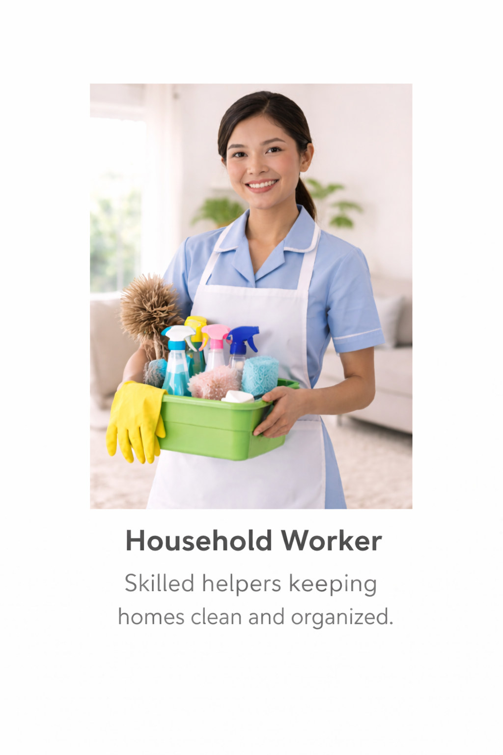 Household worker position